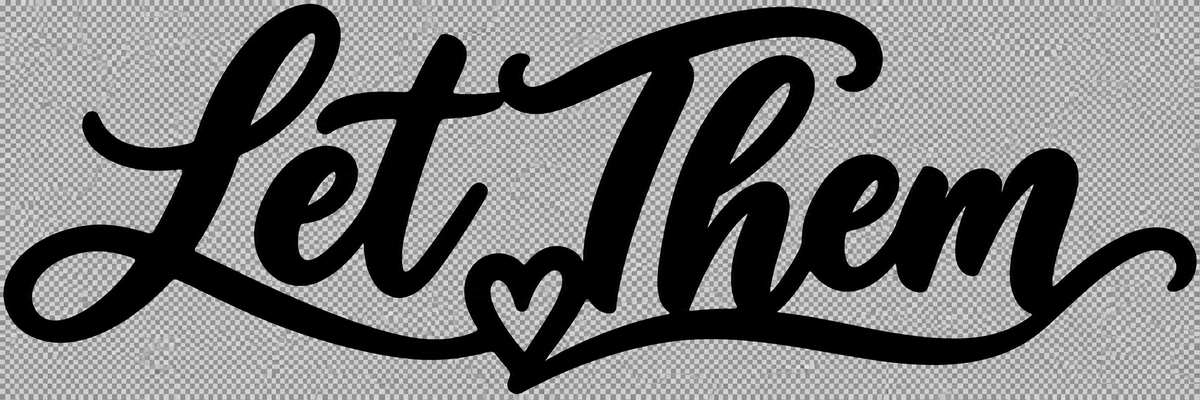 Let Them Vinyl Vehicle Decal – Inspirational Script & Heart Design